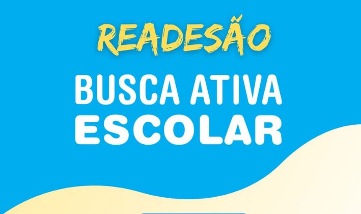 Saiba como realizar a readesão à Busca Ativa Escolar