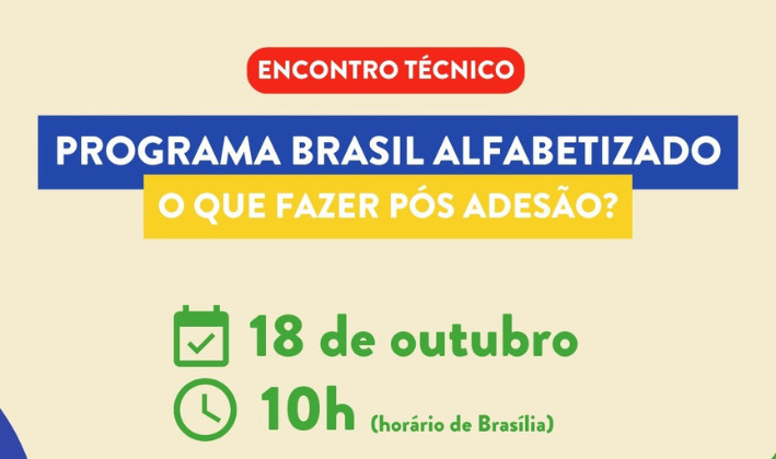 Encontro Técnico sobre o Programa Brasil Alfabetizado