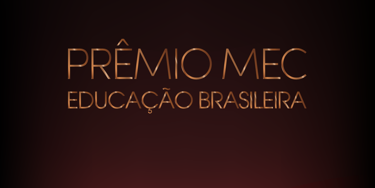 Portaria regulamenta Prêmio MEC da Educação Brasileira